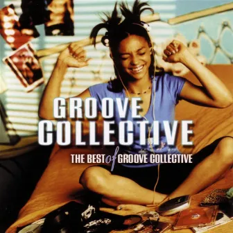 The Best of Groove Collective by Groove Collective