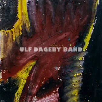 Ulf Dageby Band by Ulf Dageby