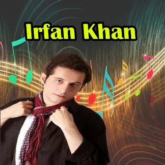 Irfan Khan by Irfan Khan