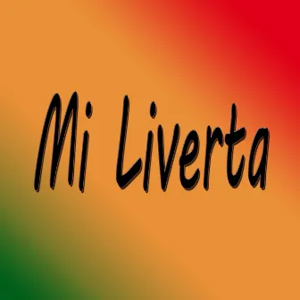 Mi Liverta by Black Panther