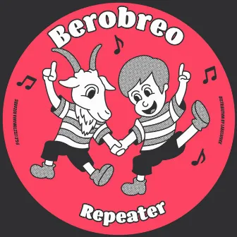 Repeater by Berobreo