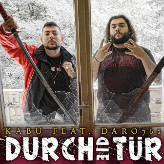 Durch die Tür by KABU