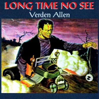 Long Time No See (Expanded Edition) by Verden Allen