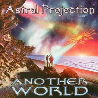 Another World by Astral Projection