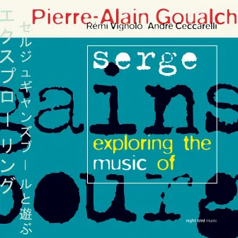 Exploring the Music of Serge Gainsbourg by Rémi Vignolo