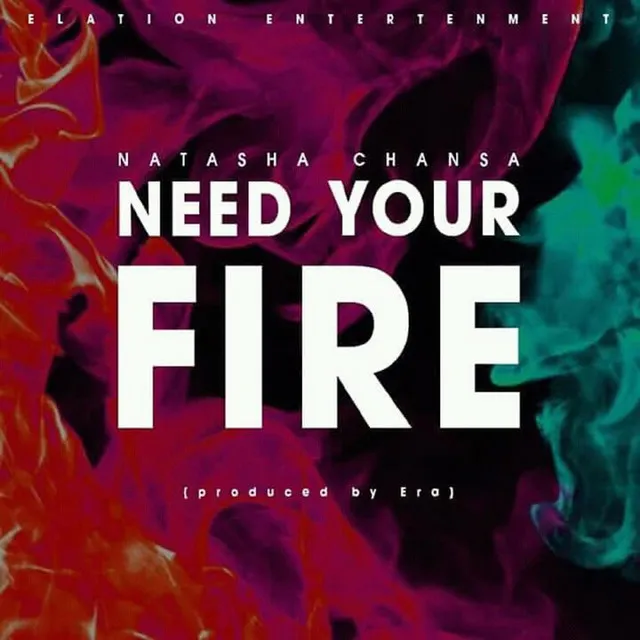 Need Your Fire