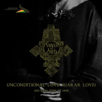 Unconditional Love by Jah Bami