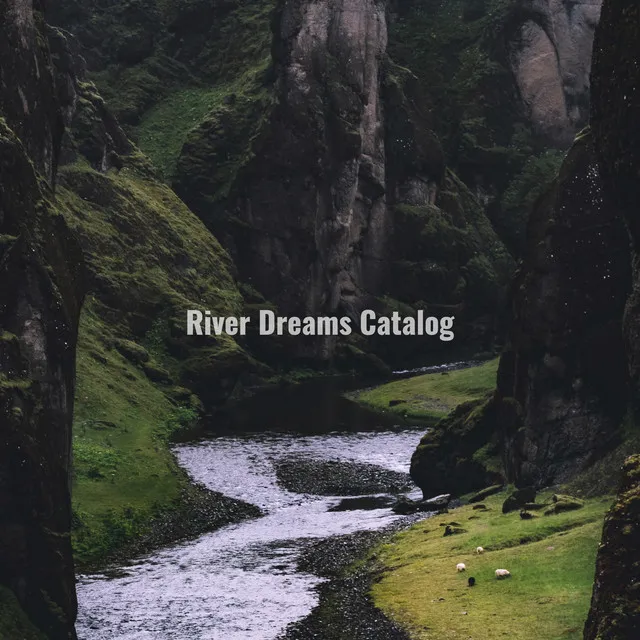 River Dreams Catalog