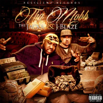 Tha Mobb by J.Blaze