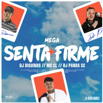 Senta Firme Mega Funk by DJ Diguinho