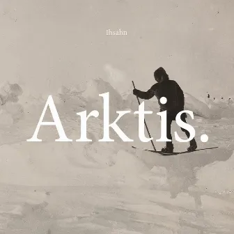 Arktis. by Ihsahn