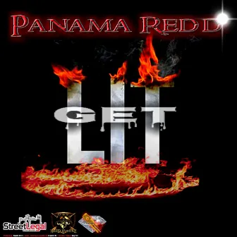 Get Lit by Panama Redd