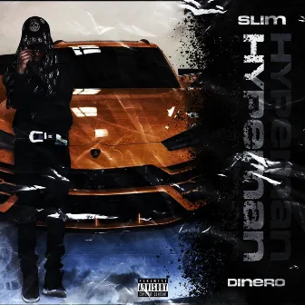 Hype Man by Slim Dinero