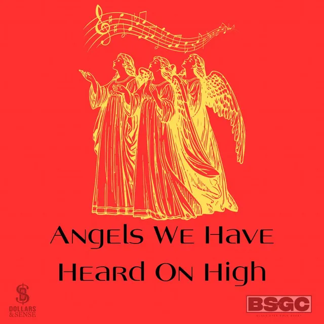 Angels We Have Heard On High