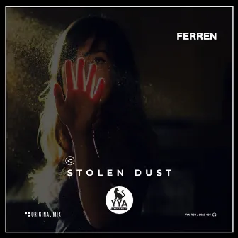 Stolen Dust by Ferren