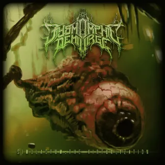 Simulacrum: The Virtualization by Dysmorphic Demiurge