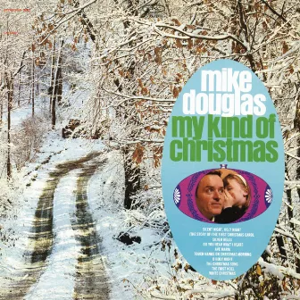 My Kind of Christmas by Mike Douglas