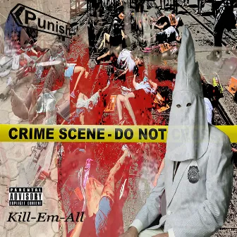 Kill Em All by Punish