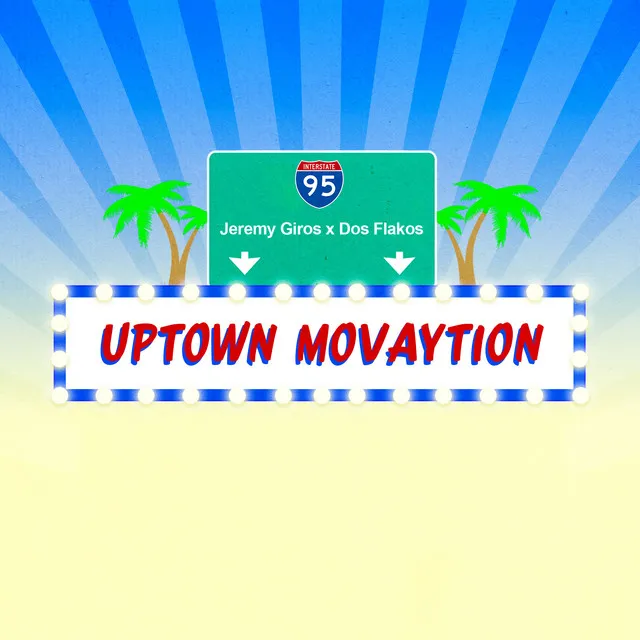 Uptown Movaytion