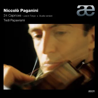 Paganini: 24 Caprices (Live in Tokyo & Studio Version) by Tedi Papavrami