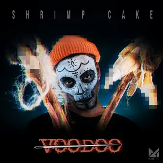 Voodoo by Shrimp Cake