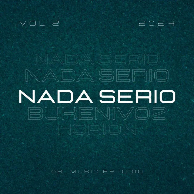 Nada Serio - 06° Music Estudio