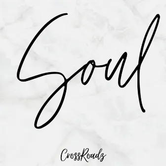 Soul by Crossroadz