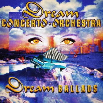 Dream Ballads by Dream Concerto Orchestra