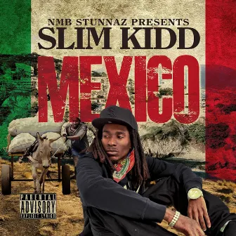 Mexico by Slim Kidd