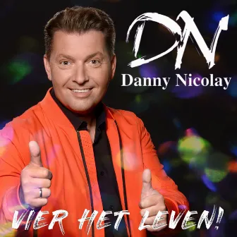 Vier Het Leven by Danny Nicolay