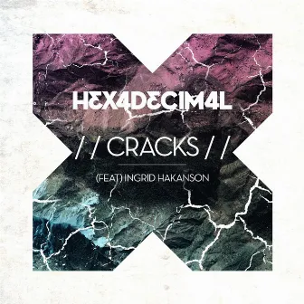 Cracks by Hexadecimal