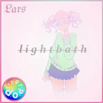 Lightbath by Lars