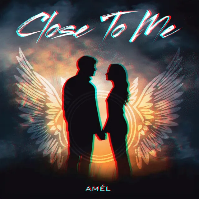 Close To Me