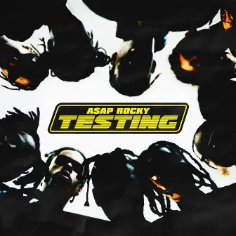 TESTING by A$AP Rocky