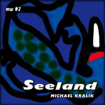 Seeland by Michael Kralik