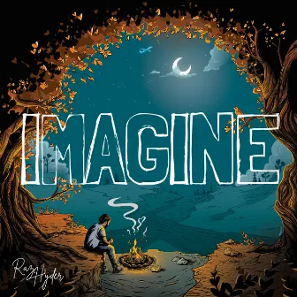 Imagine by Raz Hyder