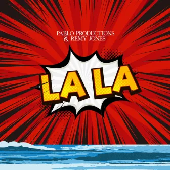 Lala by Pablo Productions