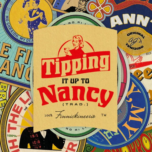 Tipping It Up To Nancy