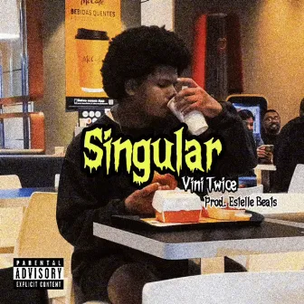 Singular by Vini Twice