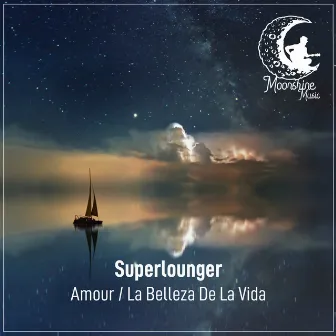 Amour / La Belleza de la Vida by Superlounger