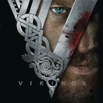 The Vikings (Music from the TV Series) by Trevor Morris