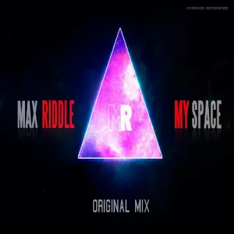 My Space by Max Riddle