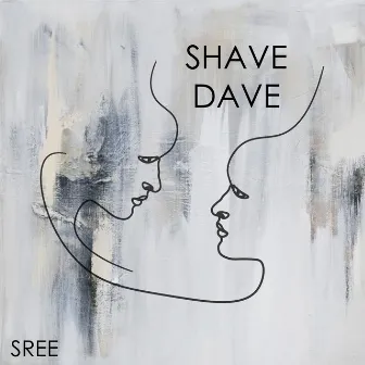 Shave Dave by Sree