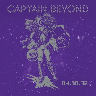 04.30.72 by Captain Beyond