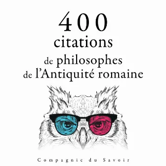 400 citations de philosophes de l'Antiquité romaine by Cicero