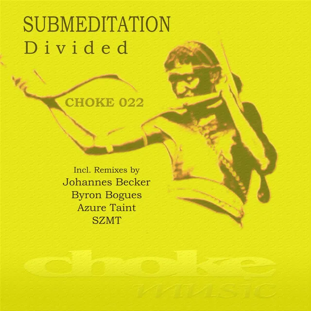 Divided (CHOKE 022)