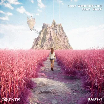 Lost Without You by BABY-T