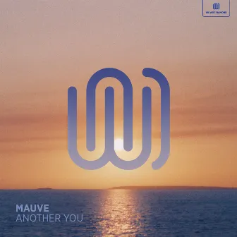 Another You by Mauve