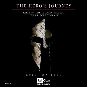 The Hero's Journey (Based on Christopher Vogler's 