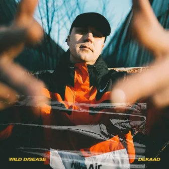 Dekaad by Wild Disease